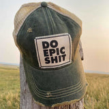 Do Epic Shit Distressed Trucker Hat